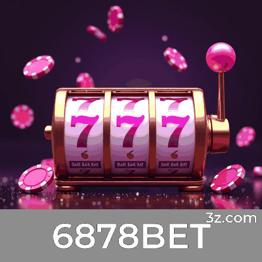 6878BET: Seu Cassino Online Seguro e de Alta Qualidade